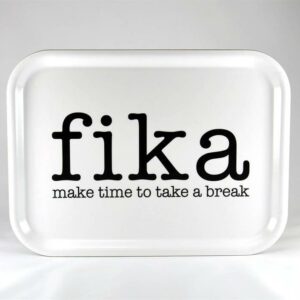 Bricka - Fika - make time, vit