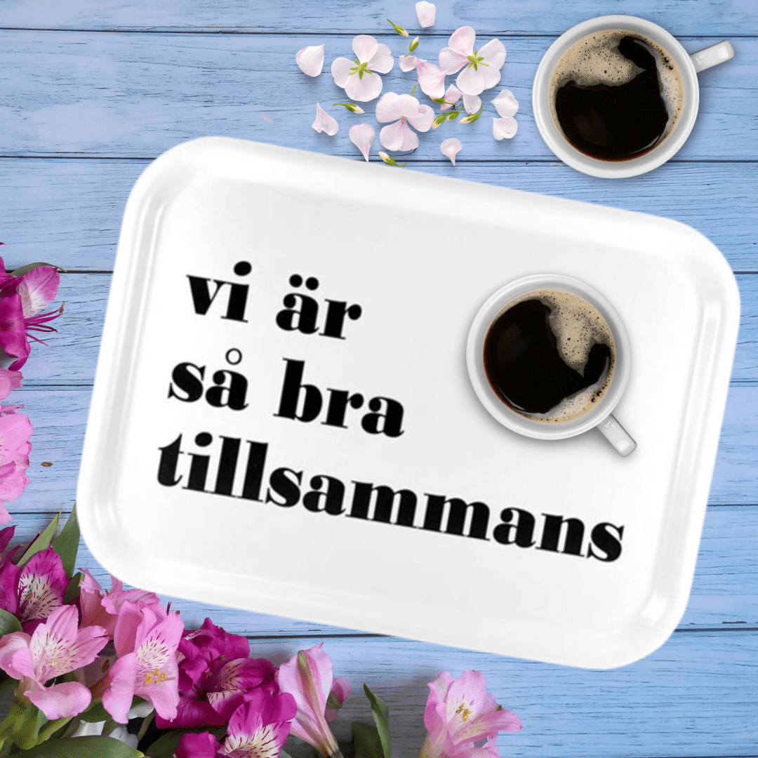 Bricka - Vi är så bra tillsammans, Vit